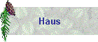 Haus